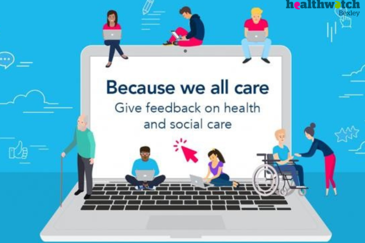 A cartoon of a laptop with images of people surrounding it. The headline on the screen says "Because we all care. There is a Healthwatch Bexley logo in the top right.